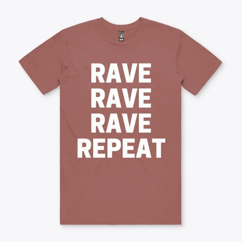 JUST KEEP RAVING